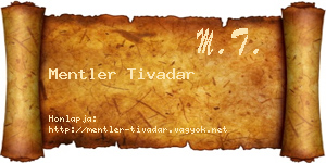 Mentler Tivadar névjegykártya
