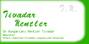 tivadar mentler business card